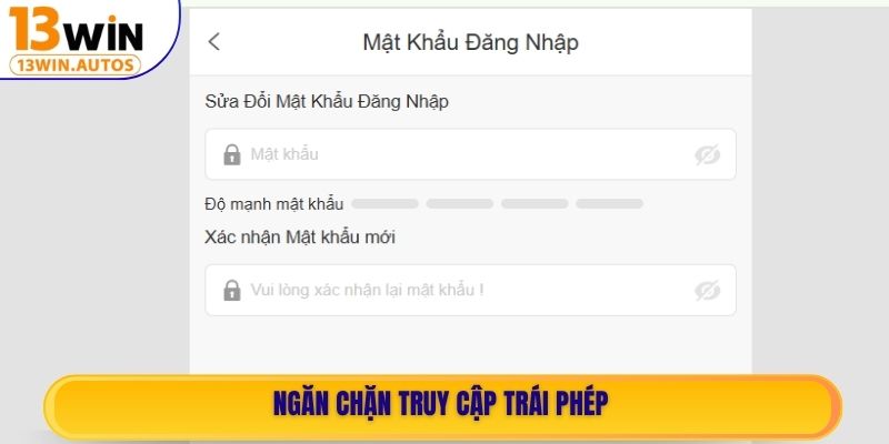 Ngăn chặn truy cập trái phép